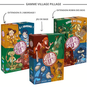 VILLAGE PILLAGE - À L'ABORDAGE