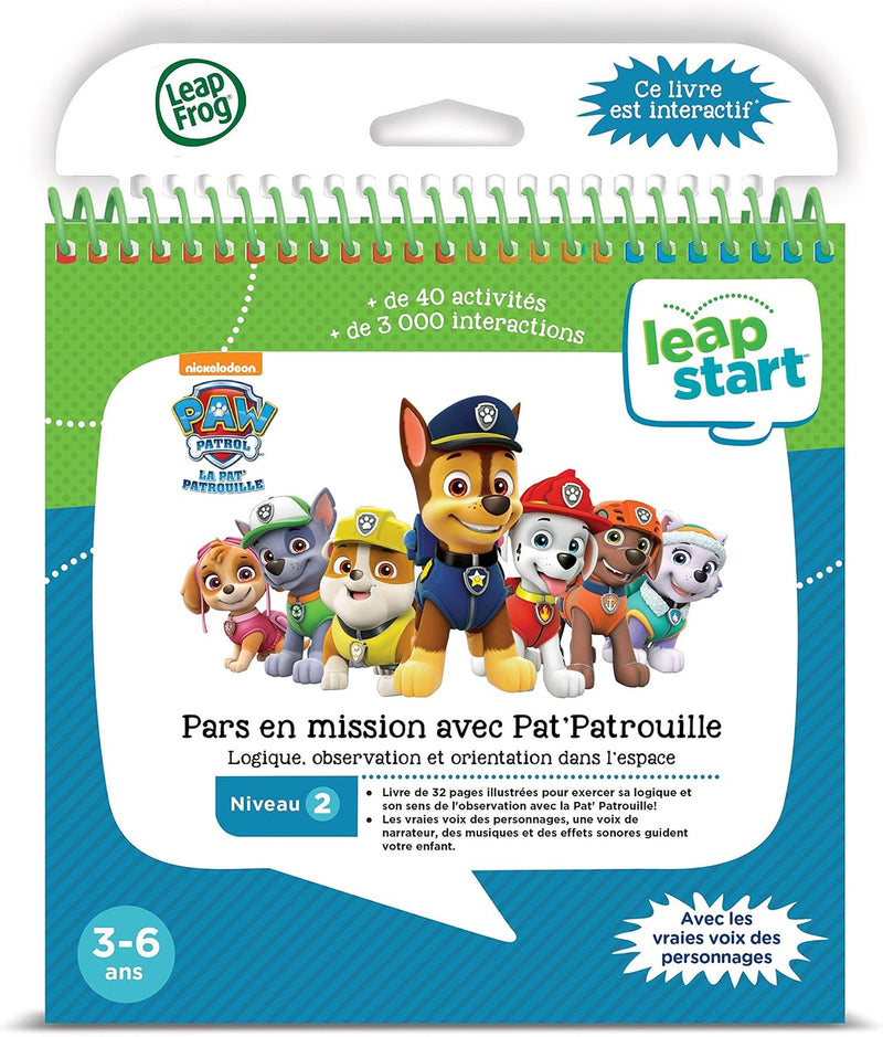 LeapFrog - LeapStart Livre Niveau 2 - Pars en Mission avec Pat' Patrouille - French Edition